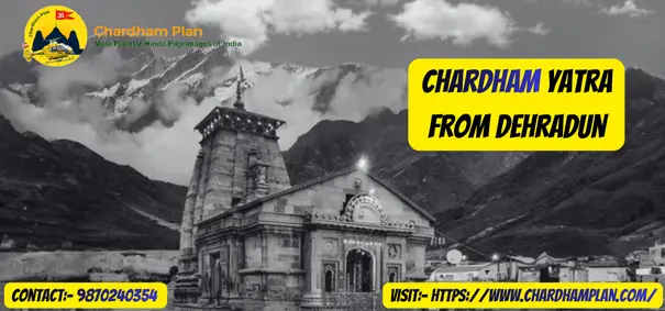 Chardham Yatra Package from Dehradun
