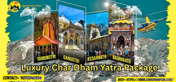 Luxury Chardham Yatra Packages